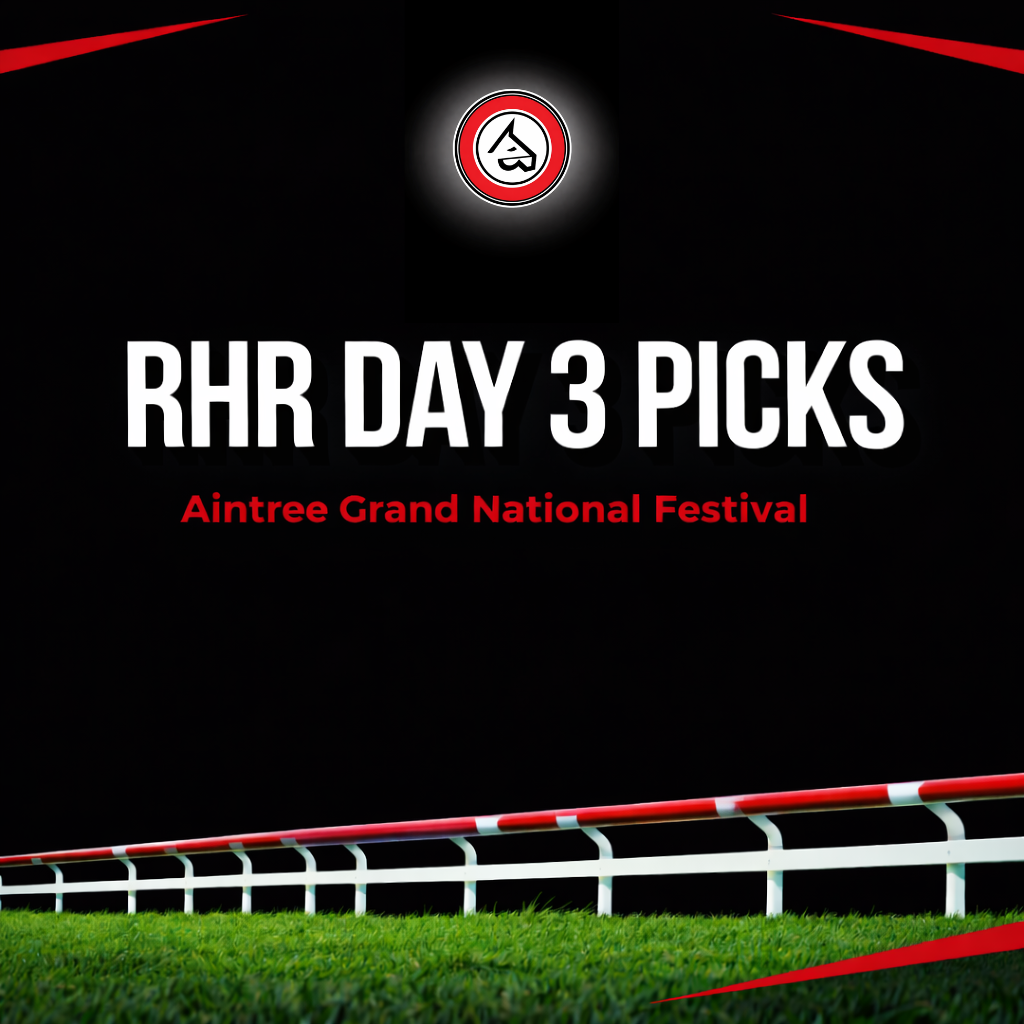 RHR Day 3 Picks Grand National Festival