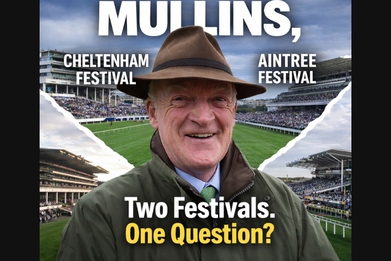 Willie Mullins Cheltenham or Aintree