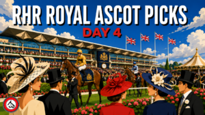 RHR ROYAL ASCOT DAY 4 PICKS